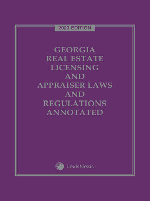 cover image of Georgia Real Estate Licensing and Appraiser Laws and Regulations Annotated